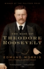 Image for The Rise of Theodore Roosevelt