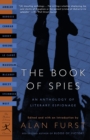 Image for The book of spies  : an anthology of literary espionage