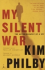 Image for My Silent War : The Autobiography of a Spy