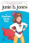 Image for Junie B. Jones #16: Junie B. Jones Is Captain Field Day