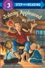 Image for Johnny Appleseed: My Story