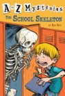 Image for A to Z Mysteries: The School Skeleton