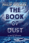 Image for The Book of Dust:  La Belle Sauvage (Book of Dust, Volume 1)