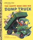 Image for The Happy Man and His Dump Truck