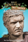 Image for Ancient Rome and Pompeii : A Nonfiction Companion to Magic Tree House #13: Vacation Under the Volcano