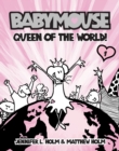 Image for Babymouse #1: Queen of the World!