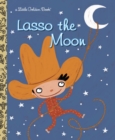 Image for Lasso the Moon