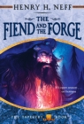 Image for The Fiend and the Forge : Book Three of The Tapestry