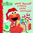 Image for Have Yourself a Furry Little Christmas (Sesame Street)
