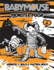 Image for Babymouse #9: Monster Mash