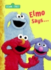 Image for Elmo Says... (Sesame Street)