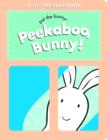 Image for Peekaboo, Bunny!
