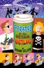 Image for Pirates of the retail wasteland