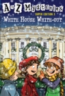 Image for A to Z Mysteries Super Edition 3: White House White-Out