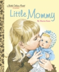 Image for Little Mommy