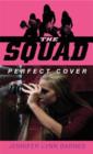 Image for The squad: perfect cover