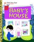 Image for Baby&#39;s House