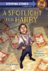 Image for A spotlight for Harry