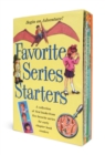 Image for Favorite Series Starters Boxed Set : A collection of first books from five favorite series for early chapter book readers