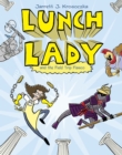 Image for Lunch Lady and the Field Trip Fiasco : Lunch Lady #6