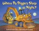 Image for Where Do Diggers Sleep at Night?