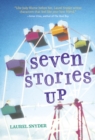 Image for Seven Stories Up