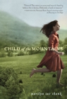 Image for Child of the Mountains