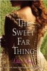 Image for The sweet far thing