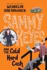 Image for Sammy Keyes and the cold hard cash