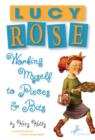 Image for Lucy Rose: working myself to pieces &amp; bits