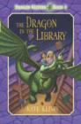 Image for Dragon Keepers #3: The Dragon in the Library