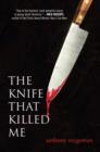 Image for The knife that killed me