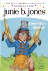 Image for Junie B., First Grader: One-Man Band (Junie B. Jones) : 22