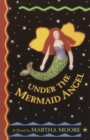 Image for Under the Mermaid Angel