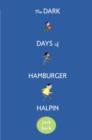 Image for The dark days of Hamburger Halpin