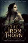 Image for Iron Thorn The Iron Codex Book One