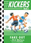 Image for Kickers #2: Fake Out