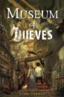 Image for Museum of Thieves : bk. 1
