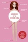 Image for Anatomy of a single girl: a novel