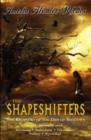 Image for Shapeshifters: The Kiesha&#39;ra of the Den of Shadows