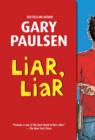 Image for Liar, Liar: The Theory, Practice and Destructive Properties of Deception