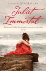 Image for Juliet immortal: a novel