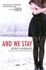 Image for And We Stay