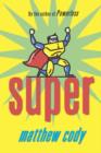 Image for Super: a novel