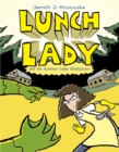 Image for Lunch Lady and the Summer Camp Shakedown