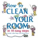 Image for How to clean your room in 10 easy steps