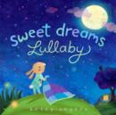 Image for Sweet dreams lullaby