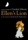 Image for Ellen&#39;s lion: twelve stories