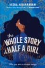 Image for Whole Story of Half a Girl