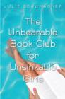 Image for Unbearable Book Club for Unsinkable Girls